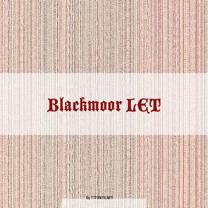 Blackmoor LET example